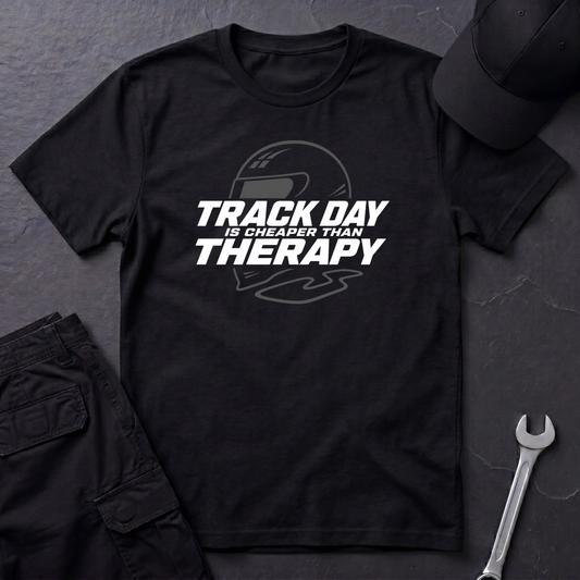 Track Day Therapy T-Shirt