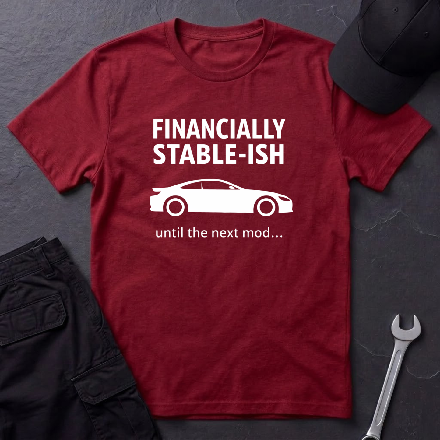 Financially Stable-ish T-Shirt