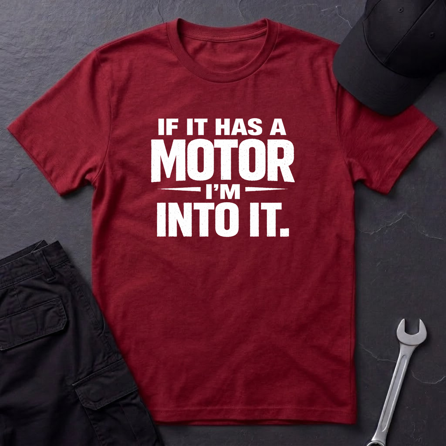 If It Has A Motor I'm Into It T-Shirt