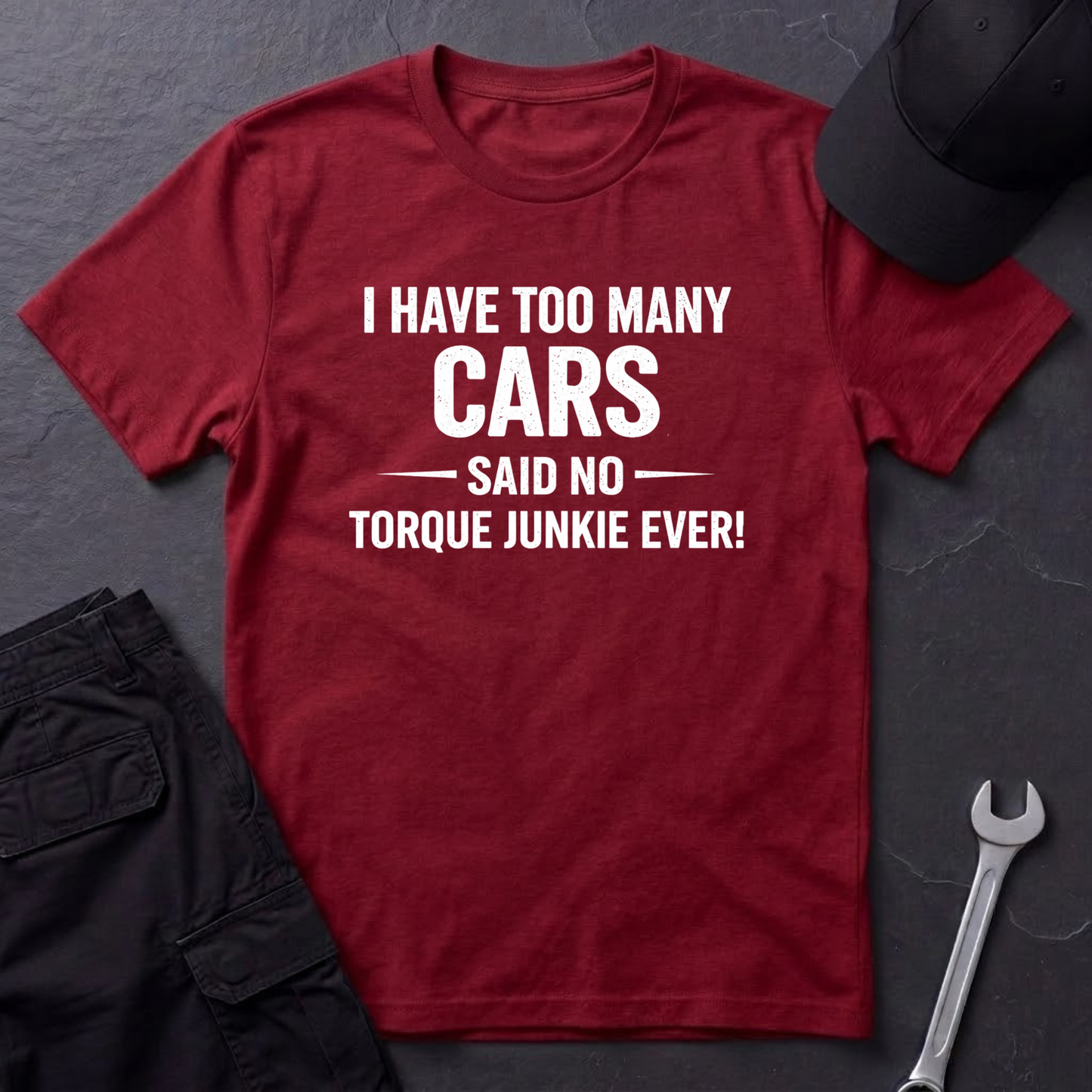 I Have Too Many Cars T-Shirt