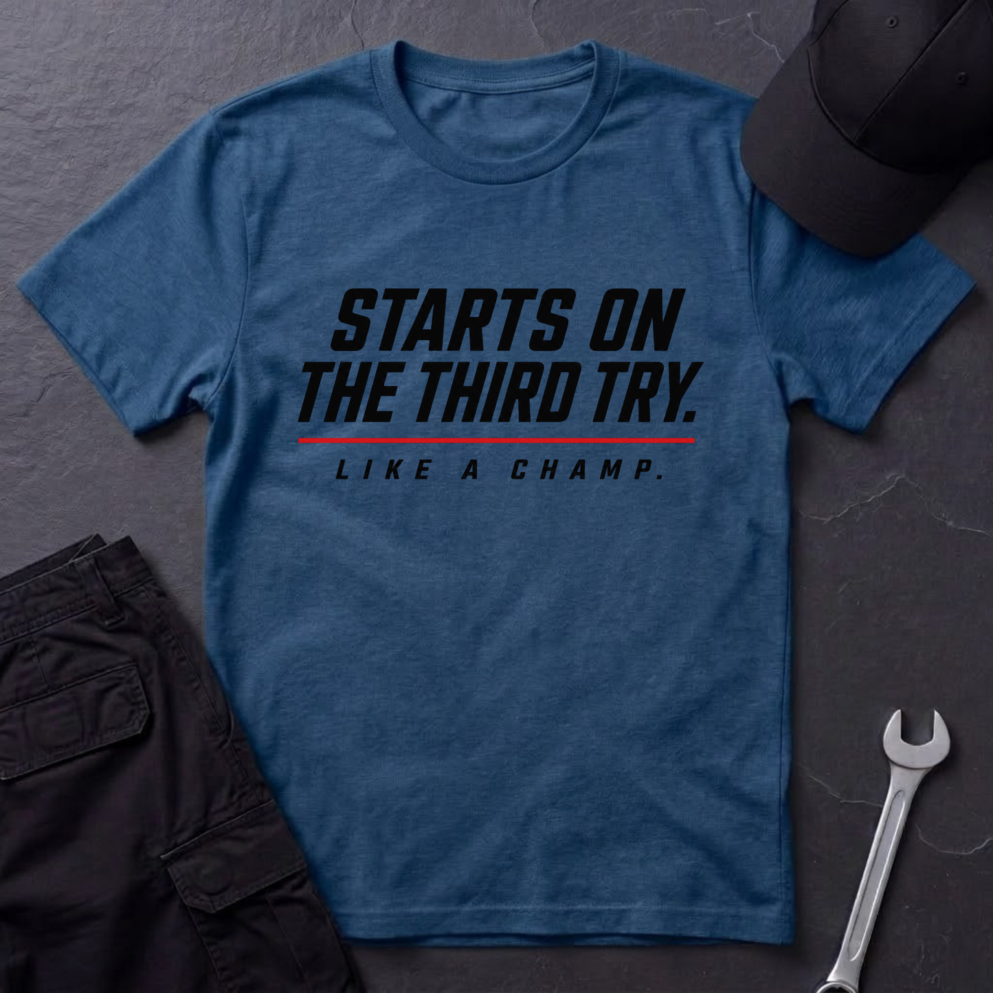 Starts On The Third Try T-Shirt