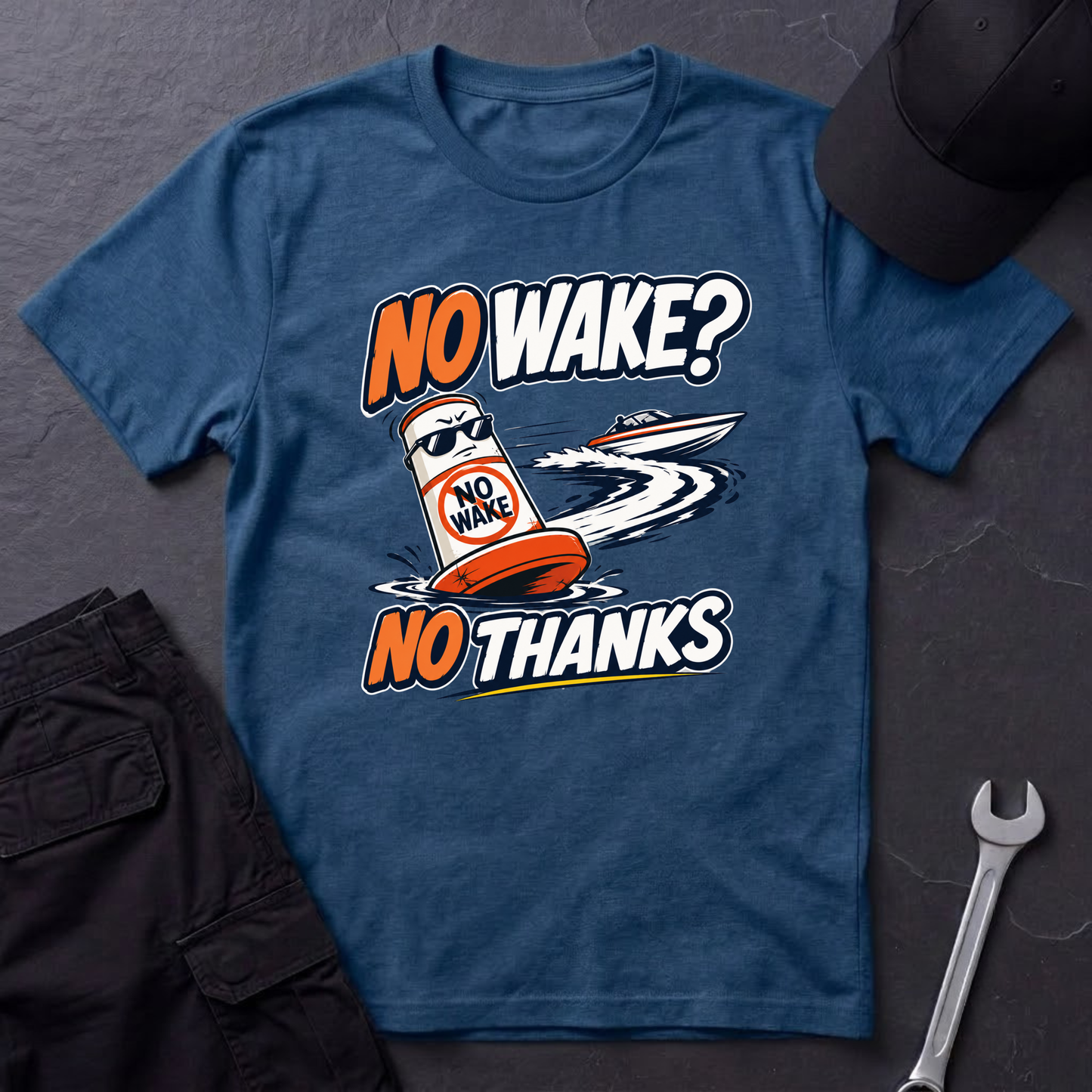 No Wake No Thanks T-Shirt