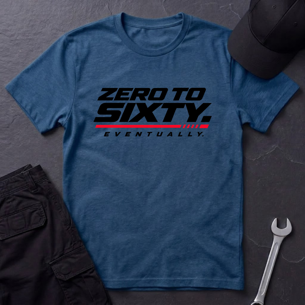 Zero To Sixty. T-Shirt