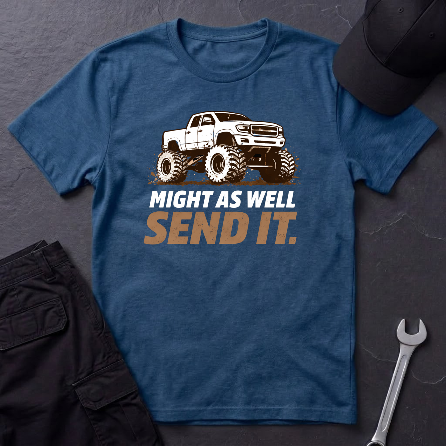Might As Well Send It T-Shirt