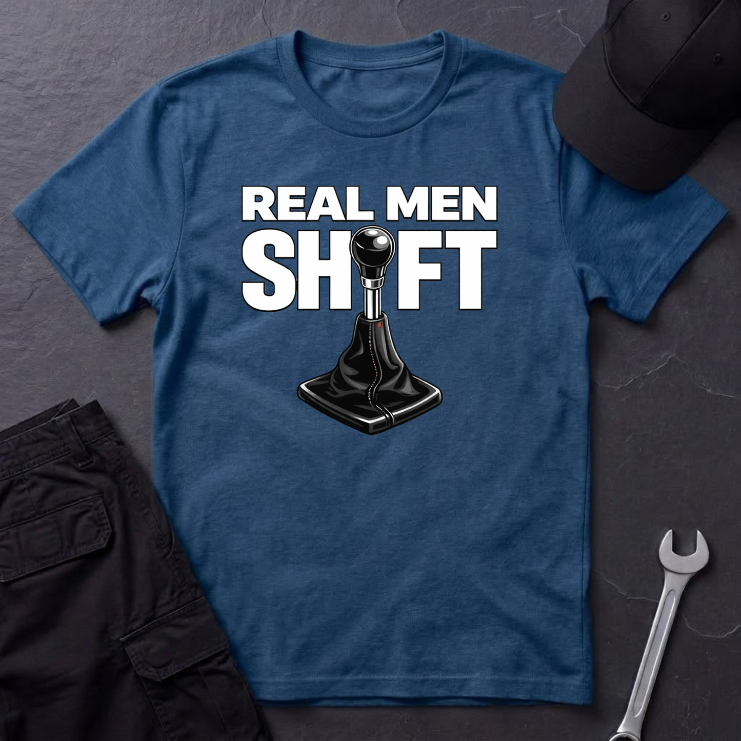 Real Men Shift T-Shirt
