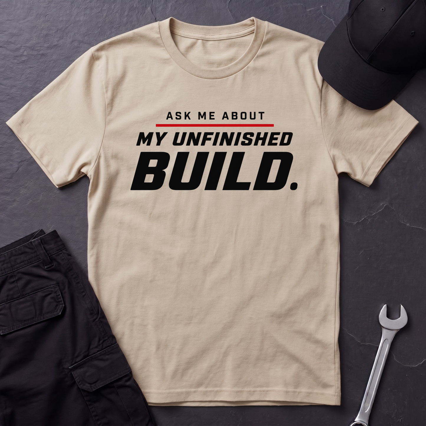 Unfinished Build T-Shirt