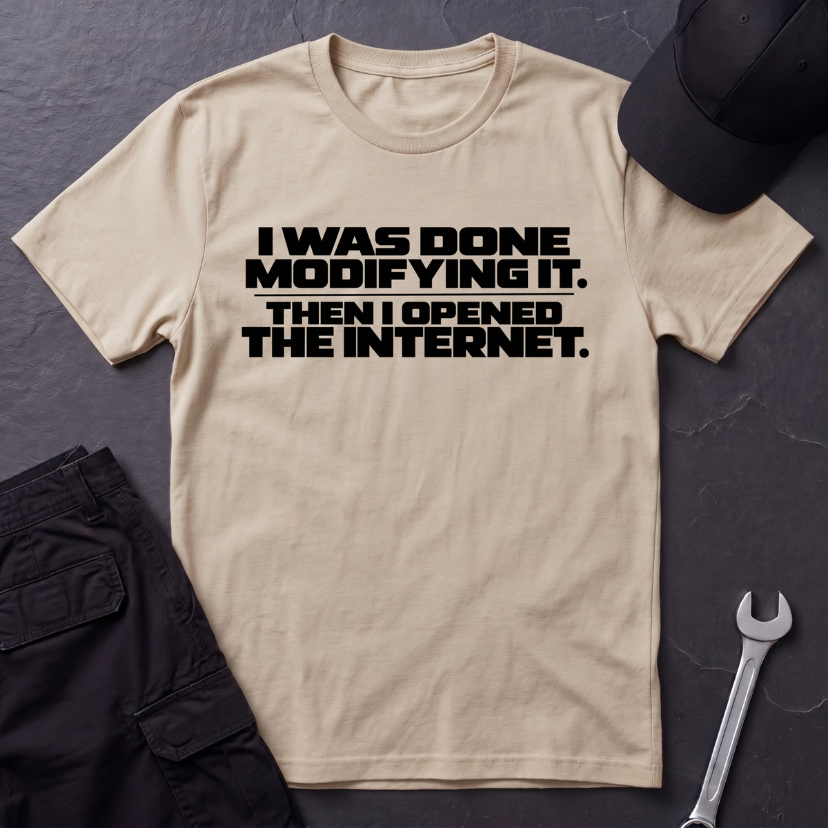 Done Modifying It T-Shirt