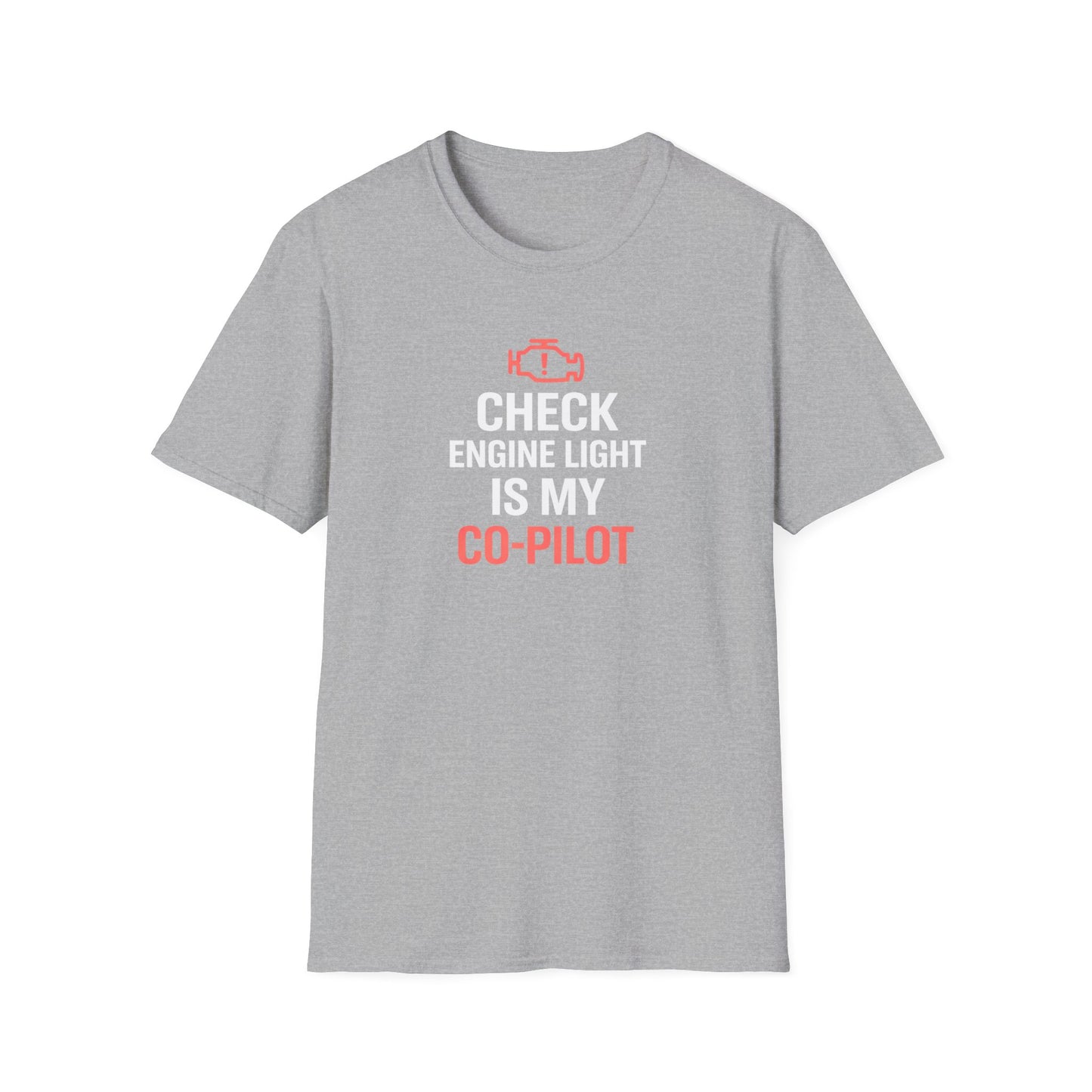 Check Engine Light Is My Co-Pilot red T-Shirt