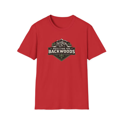 Built For The Backwoods T-Shirt