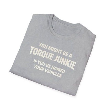 You've Named Your Vehicles  T-Shirt