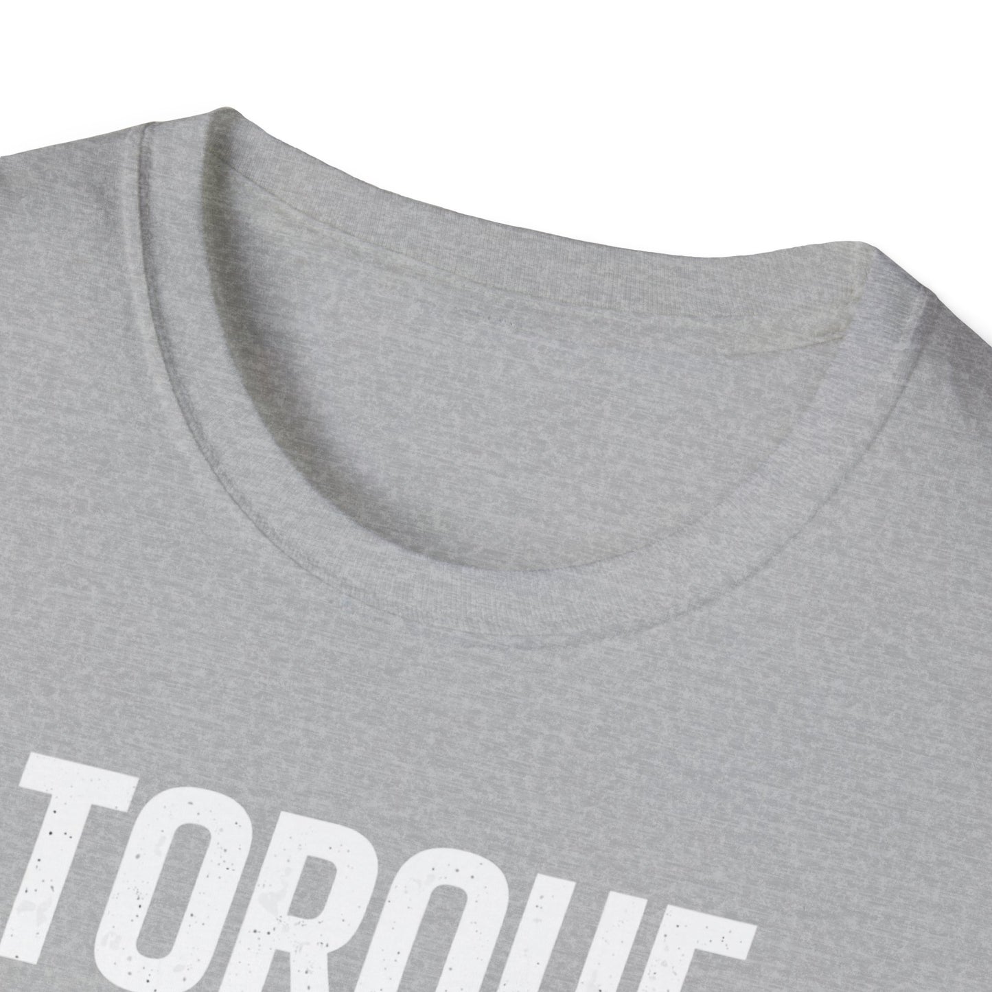 Torque Is My Love Language  T-Shirt