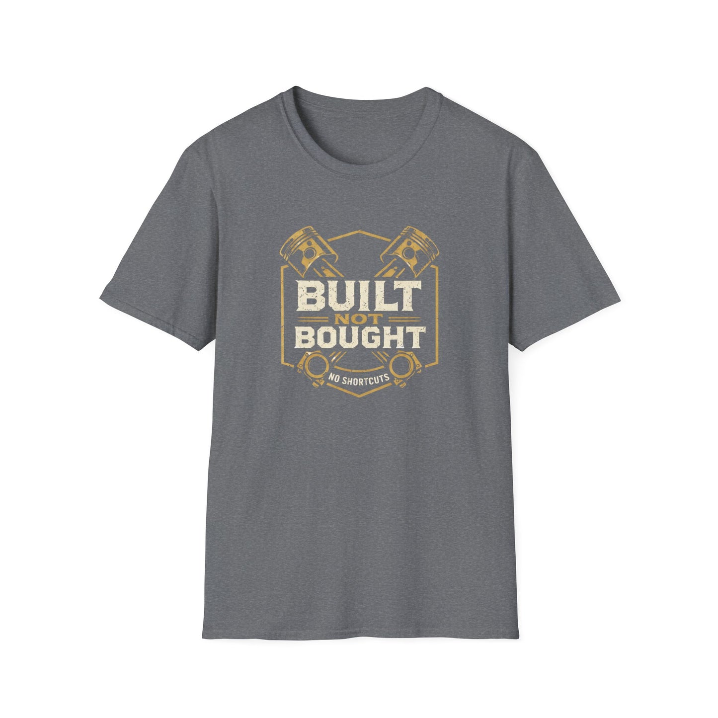 Built Not Bought Pistons T-Shirt