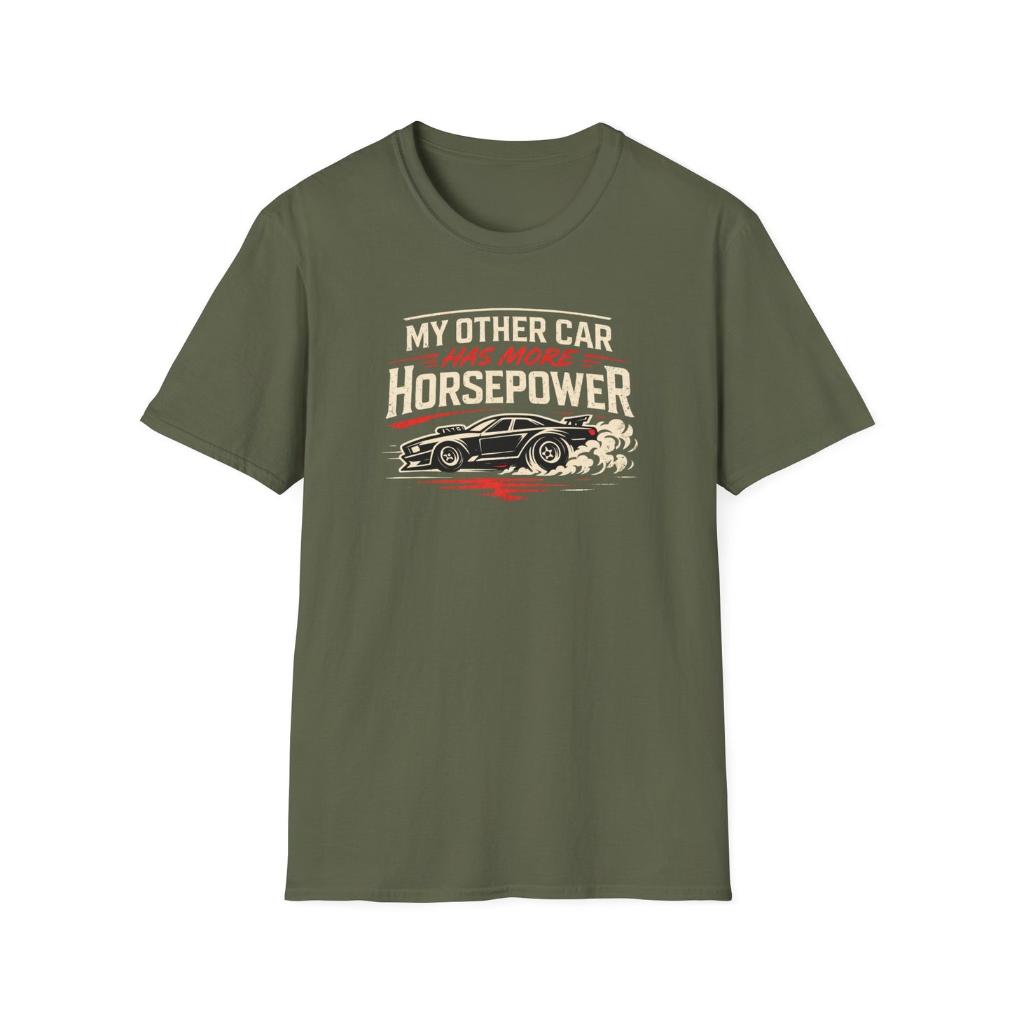 Other Car Has More Horsepower T-Shirt
