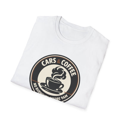 No Burnouts Before 9:00 AM T-Shirt