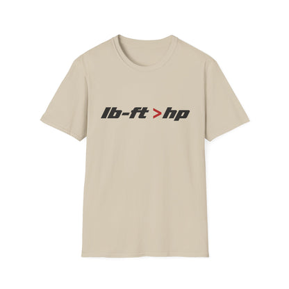 lb-ft > hp   T-Shirt