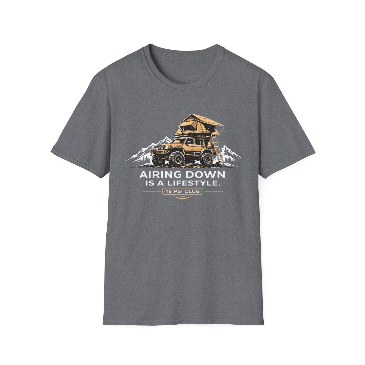 Airing Down Is A Lifestyle T-Shirt