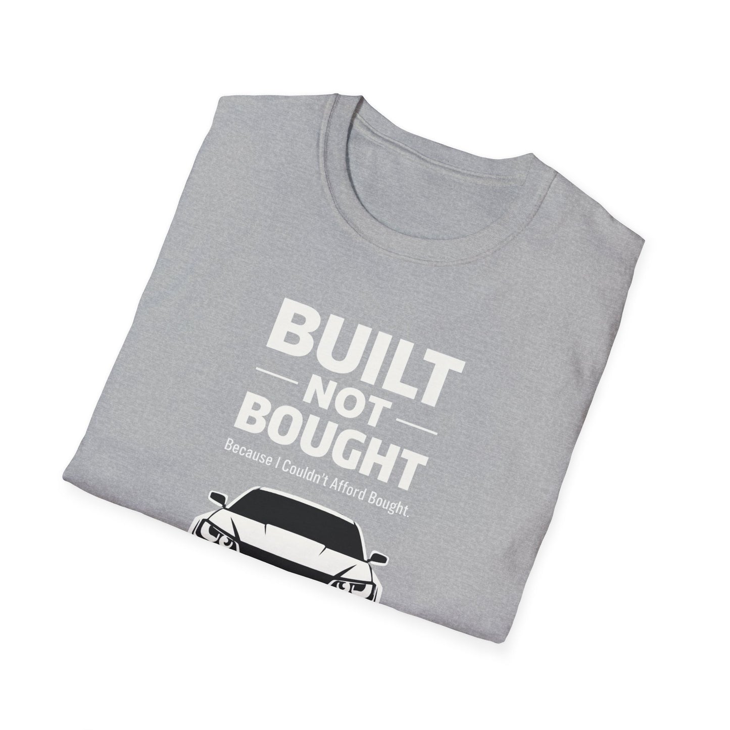Couldn't Afford Bought T-Shirt