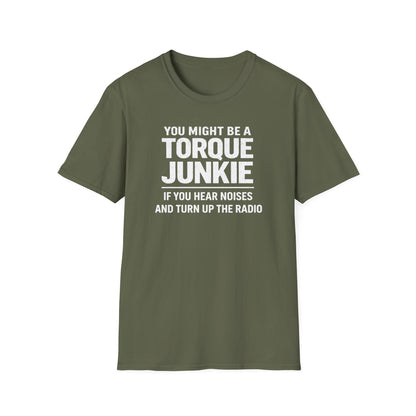 Hear Noises And Turn Up The Radio  T-Shirt