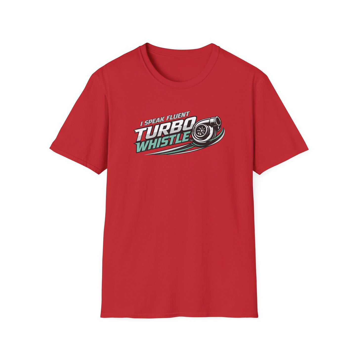 Speak Fluent Turbo Whistle  T-Shirt