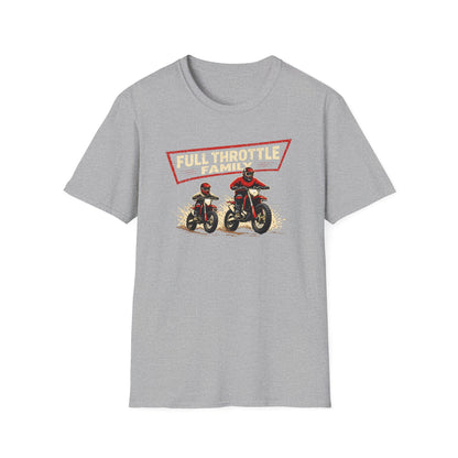 Full Throttle Family Dirtbikes T-Shirt