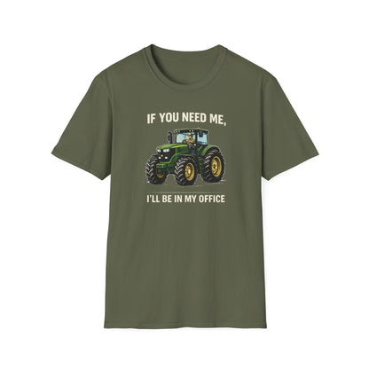 I'll Be In My Office Tractor  T-Shirt