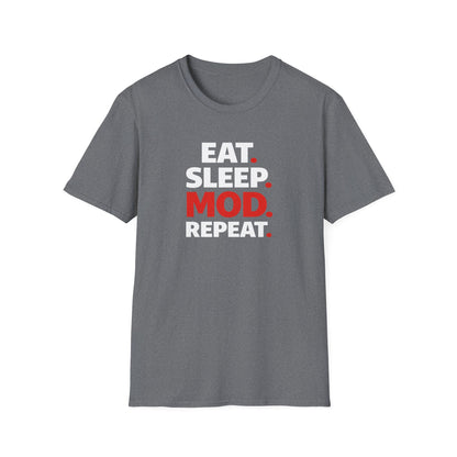 Eat. Sleep. Mod. Repeat. T-Shirt
