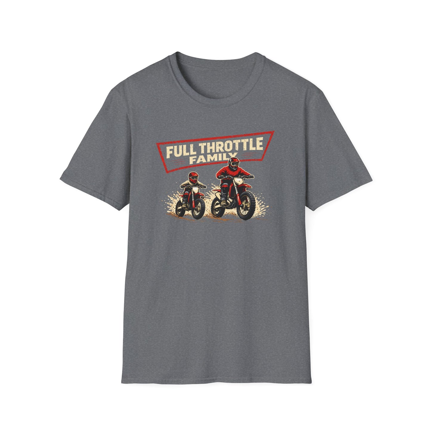 Full Throttle Family Dirtbikes T-Shirt