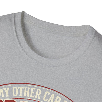 My Other Car Is A Project  T-Shirt