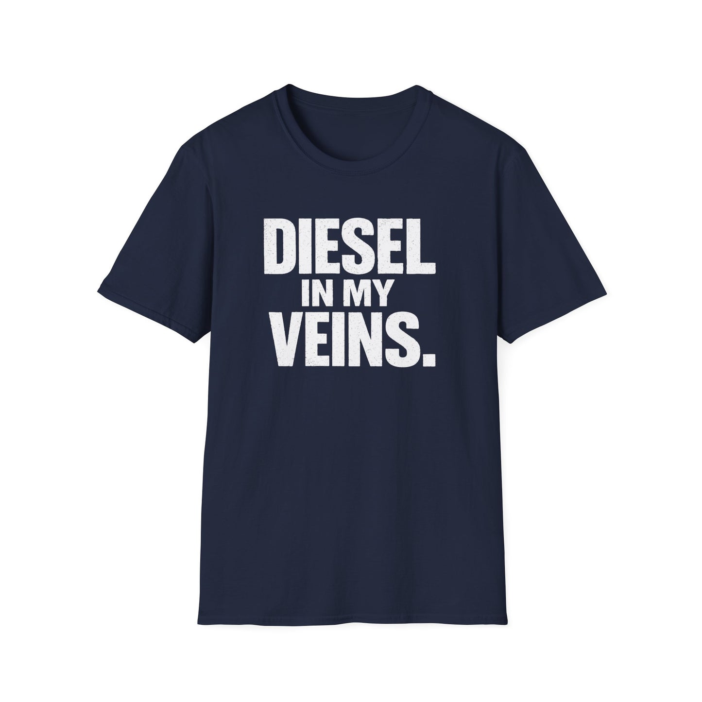 Diesel In My Veins T-Shirt