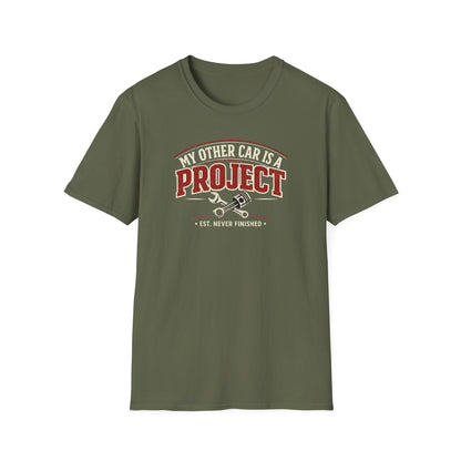 My Other Car Is A Project  T-Shirt