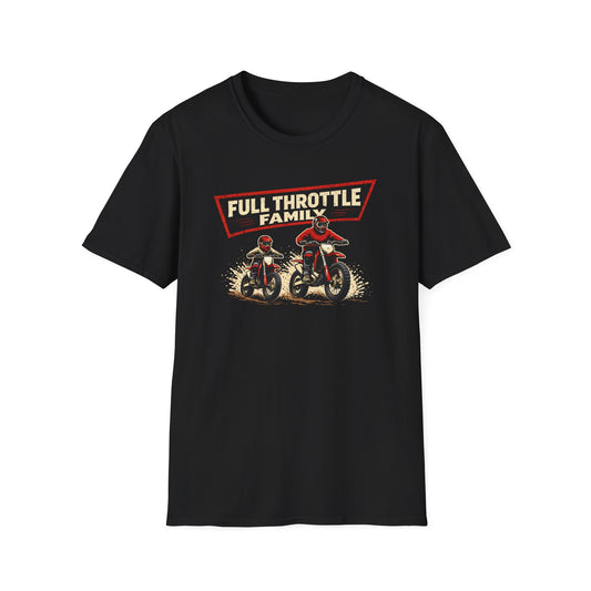 Full Throttle Family Dirtbikes T-Shirt