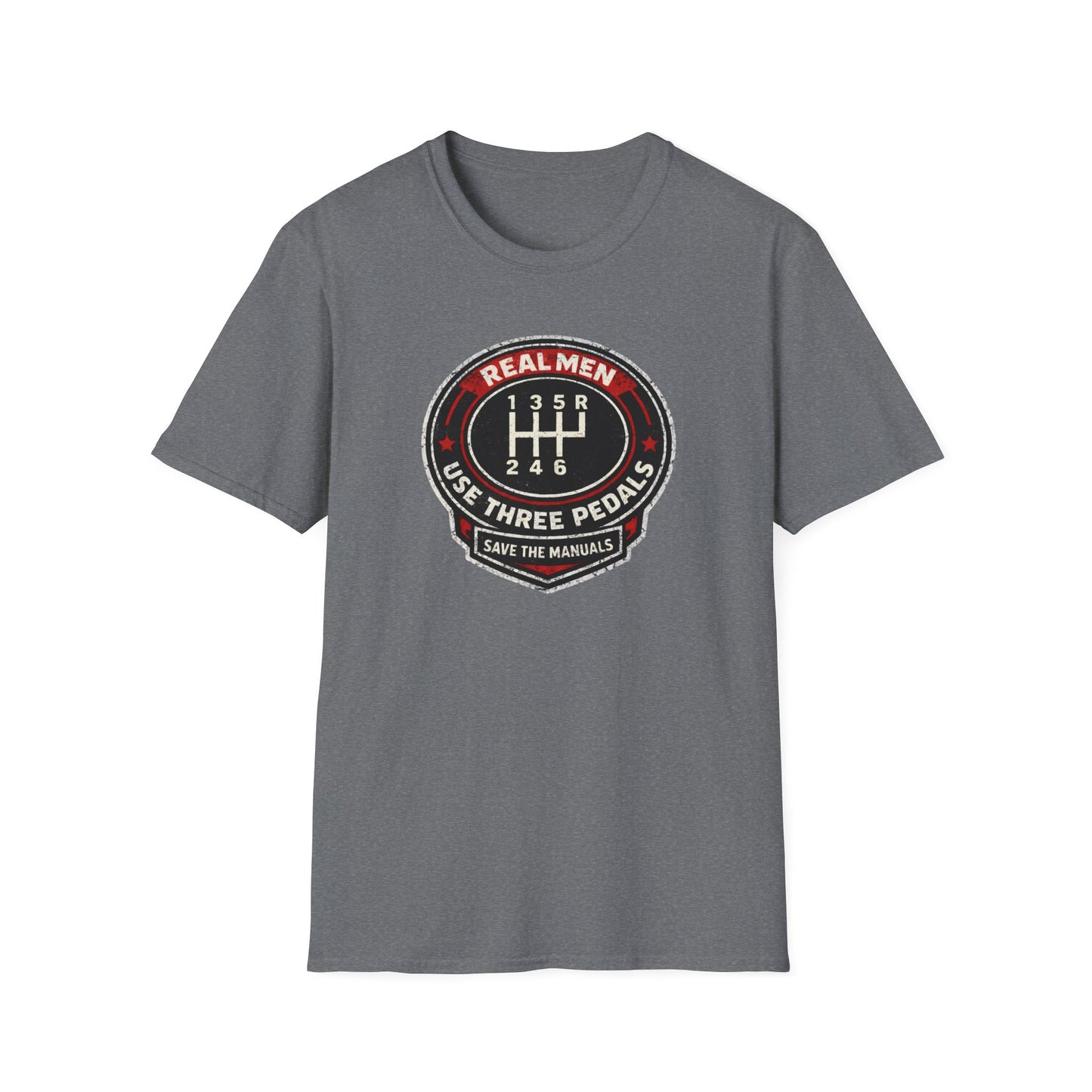 Real Men Use Three Pedals  T-Shirt