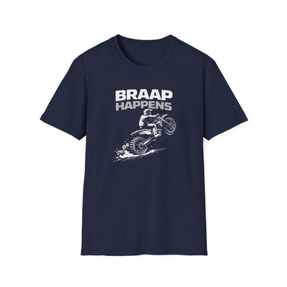 Braap Happens Dirtbike T-Shirt