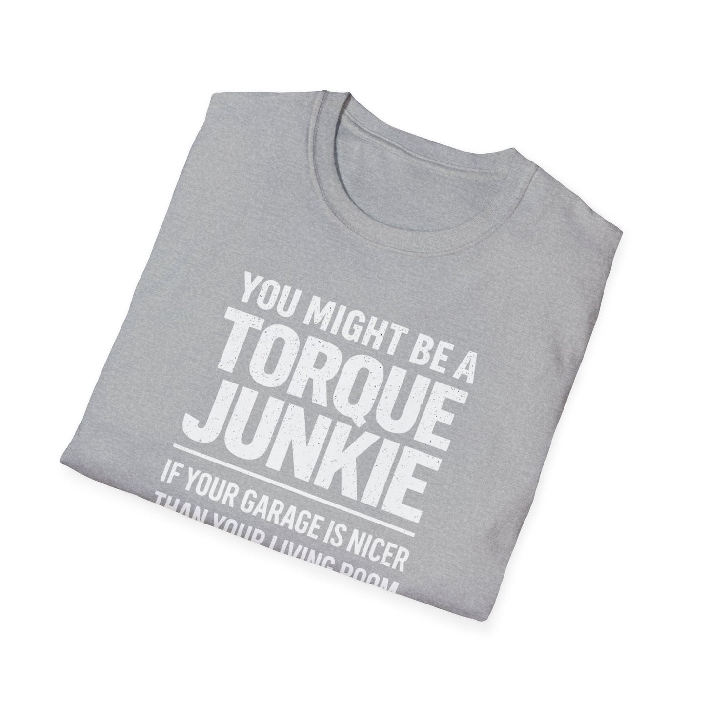 Garage Is Nicer Than Living Room T-Shirt