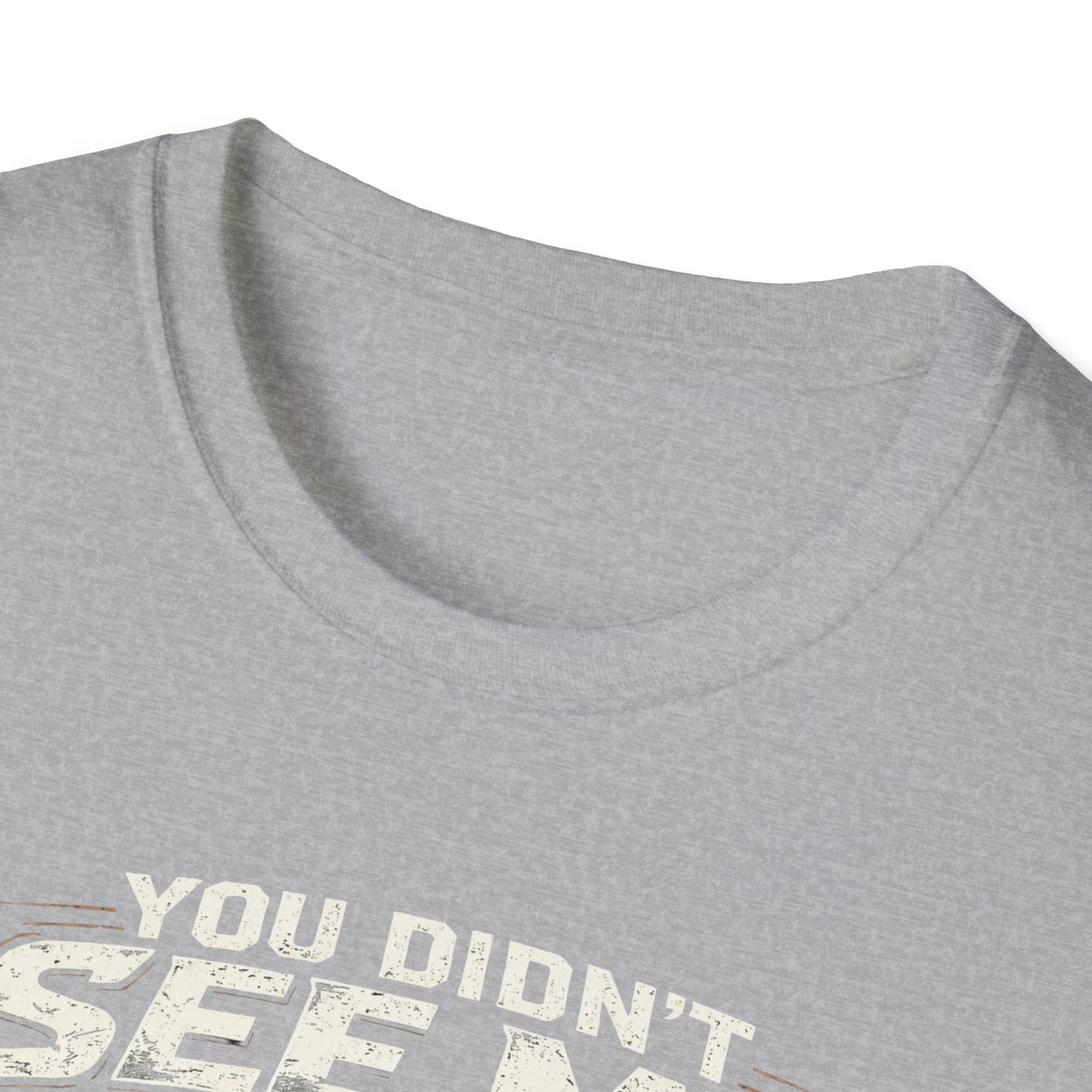You Didn't See Me Sasquatch Dirtbike  T-Shirt