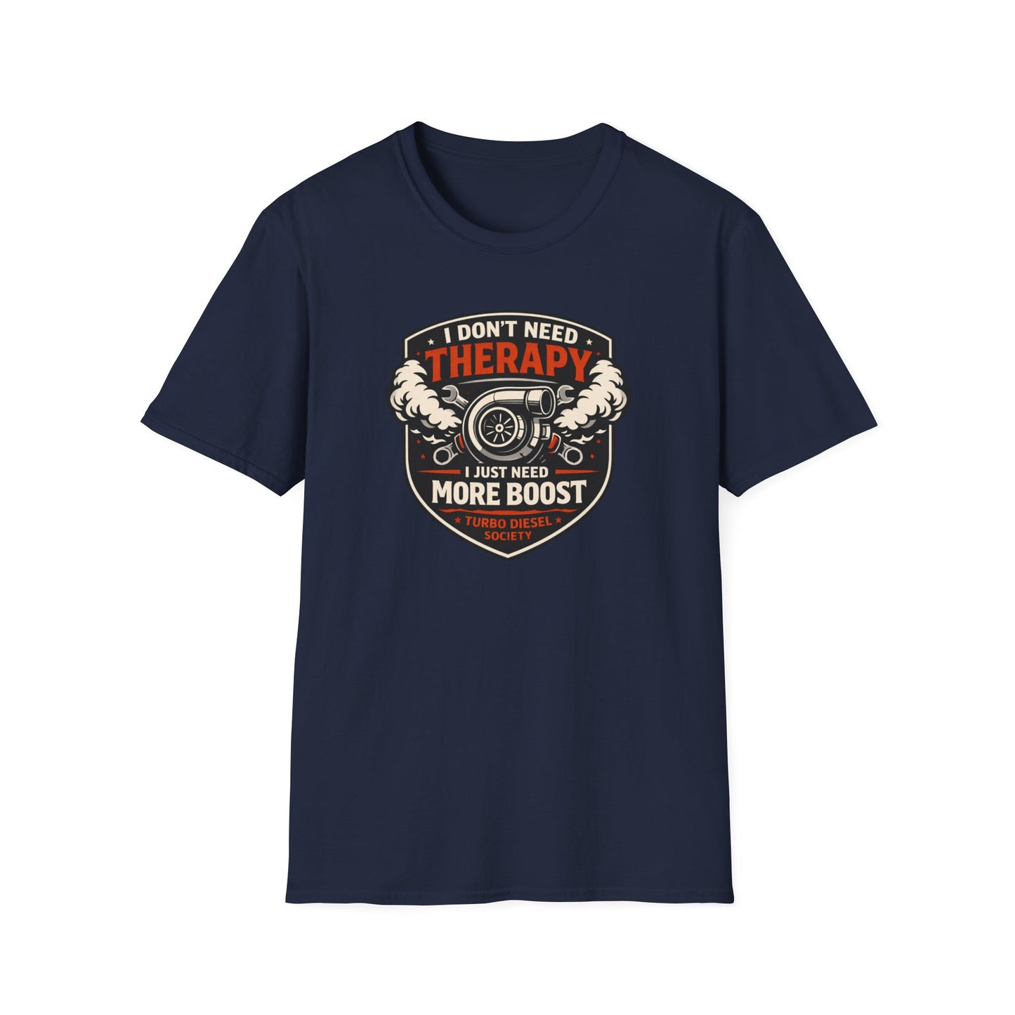 I Don't Need Therapy T-Shirt