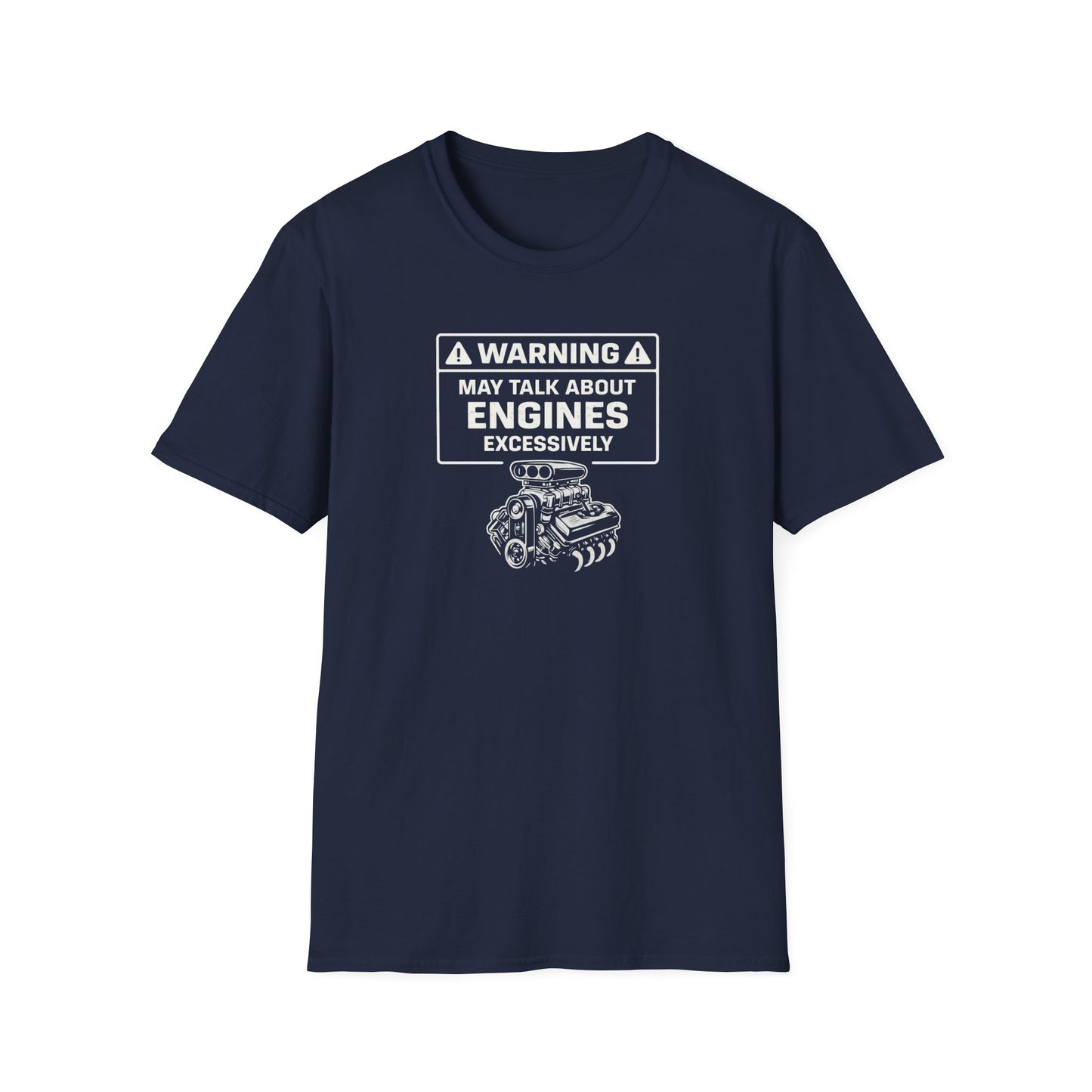 Warning-Talk About Engines  T-Shirt