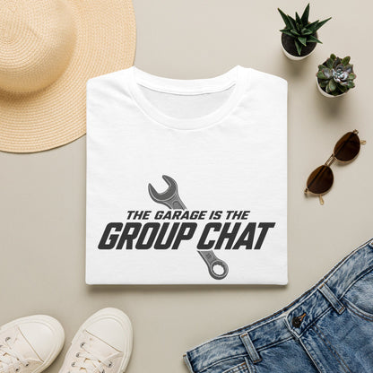 Garage Group Chat  T-Shirt
