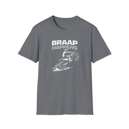 Braap Happens Dirtbike T-Shirt