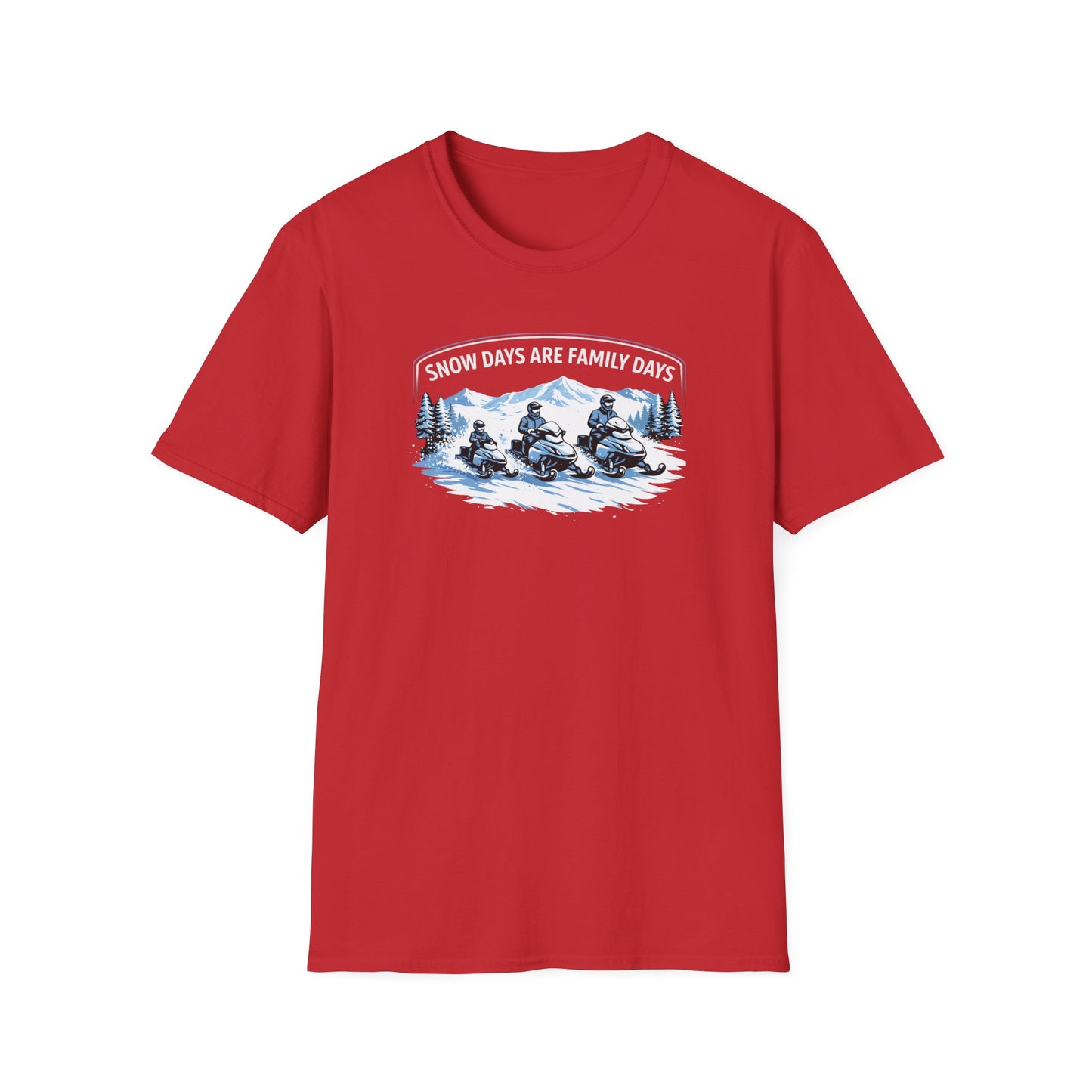 Snow Days Are Family Days  T-Shirt