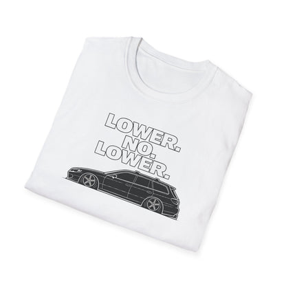 Lower No Lower light  T-Shirt