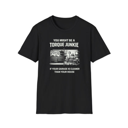 Garage Is Cleaner Than House  T-Shirt