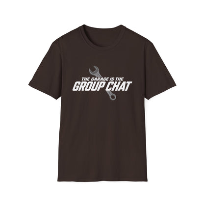 Garage Group Chat  T-Shirt