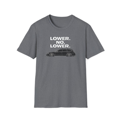 Lower No Lower light  T-Shirt