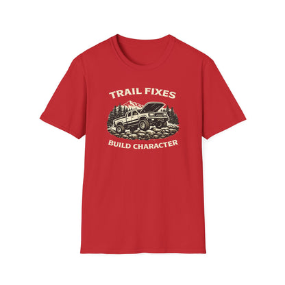 Trail Fixes Build Character  T-Shirt