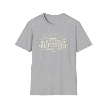 Before Bluetooth T-Shirt