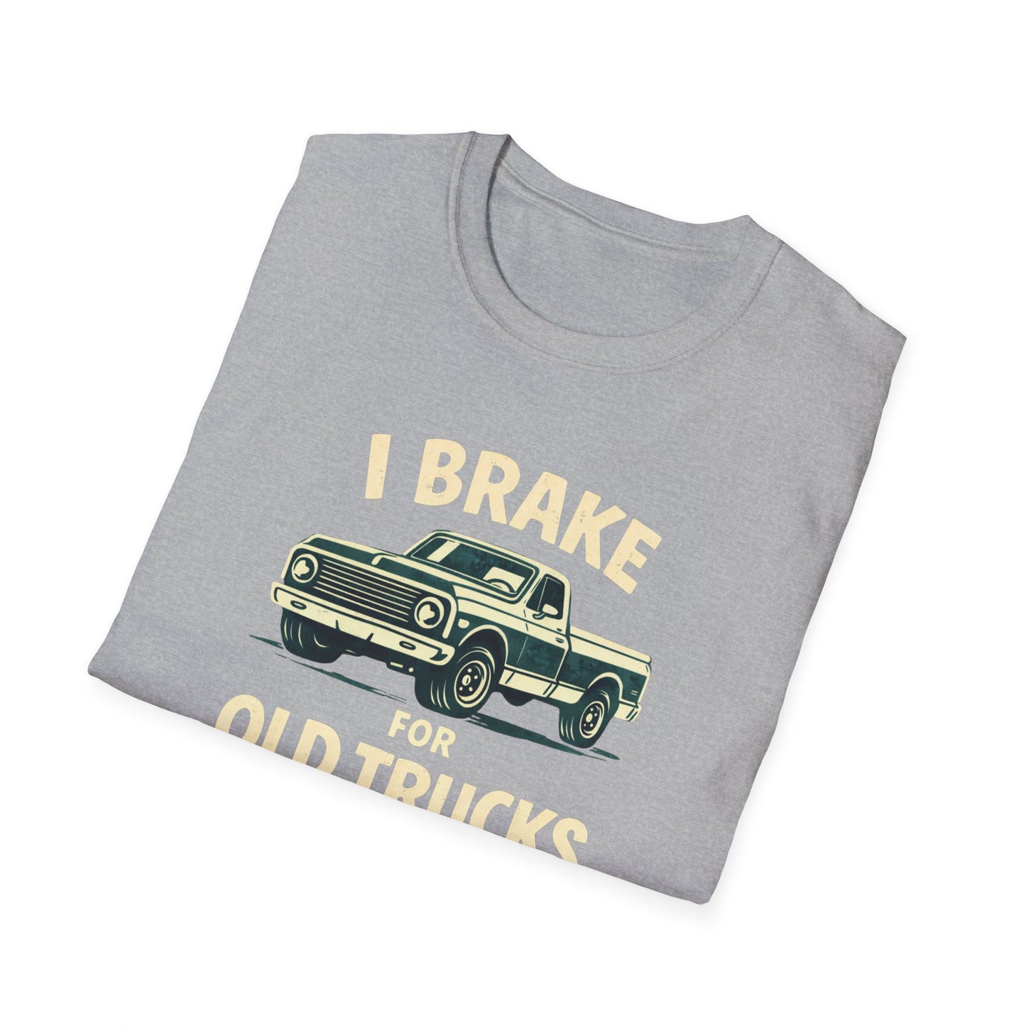 Brake For Old Trucks T-Shirt
