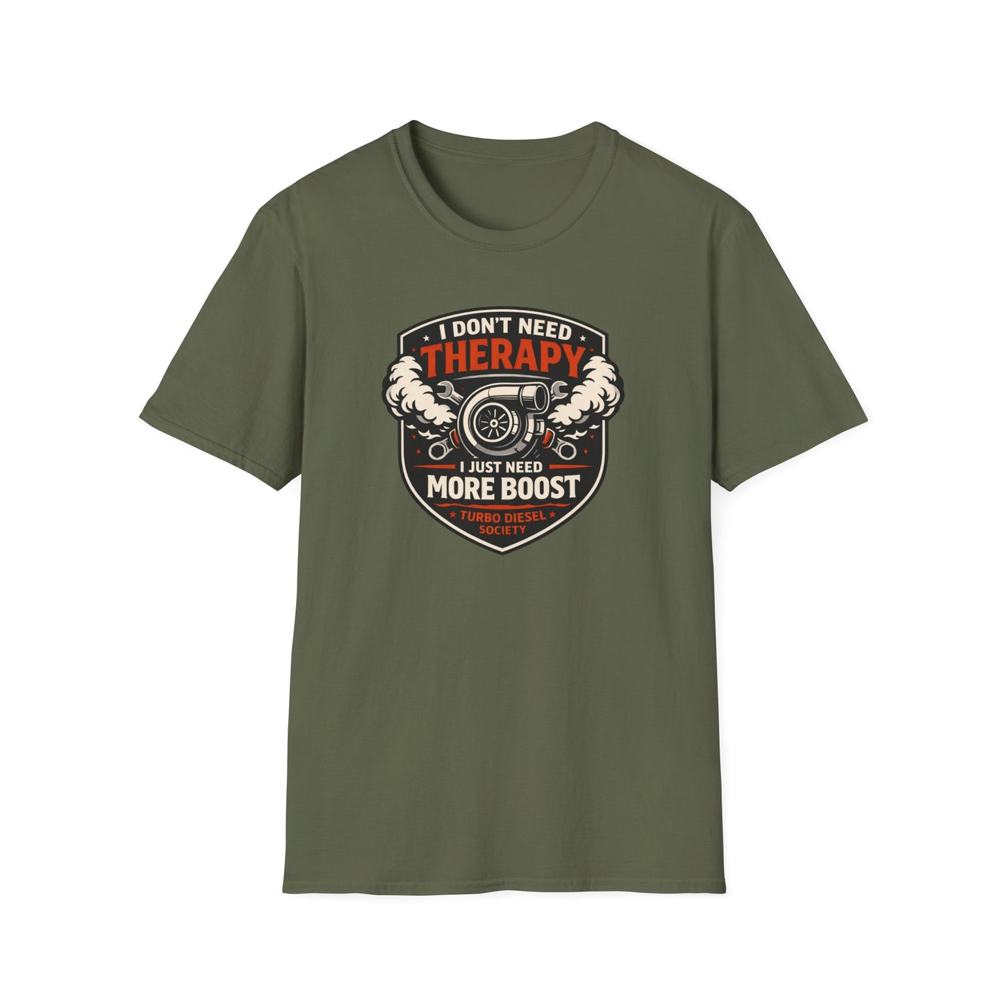 I Don't Need Therapy T-Shirt