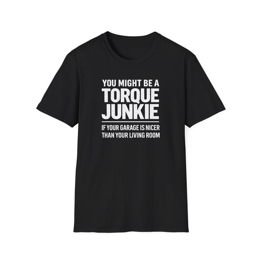 Garage Is Nicer Than Living Room T-Shirt