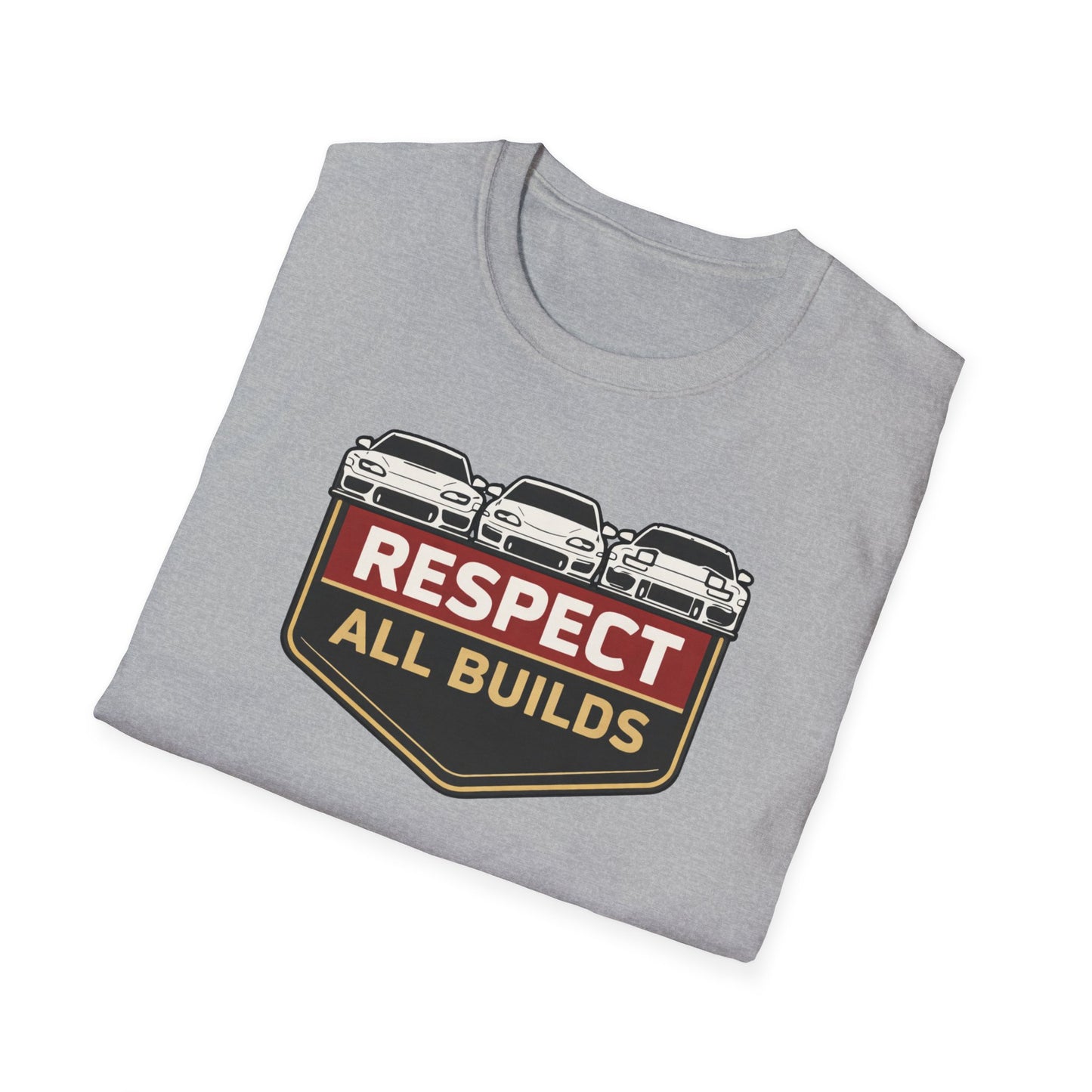 Respect All Builds  T-Shirt